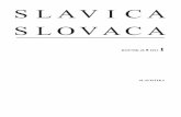 SLAVICA SLOVACA - Slavistický ústav Jána Stanislava SAV · 4 Oblasti výskumu onomastiky (najmä skúmanie synchrónneho stavu onymie) sa môžu viazať na regionálnu alebo celonárodnú