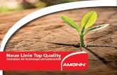 Neue Linie Top Quality - amonncolor.com · Eigenschaften Artikelgruppe / Familie Festkörper Festkörperreduzierung Zusätzliche Mattierung Höhere Viskosität Thixotropie verbessert