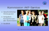 Kommission AKF-Sanitas · AKF - Regionalkonferenzen 2008 Geschichte des Sanitas-Geldes •1915 Gründung Verein Lungensanatorium Davos •1922 in Betriebnahme Lungensanatorium