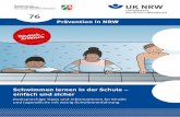 Prävention in NRW · Vorwort Liebe Schwimmanfängerin, lieber Schwimmanfänger, Schwimmen ist ein wichtiger Bestandteil des Sportunterrichts und findet in der Grundschulzeit und