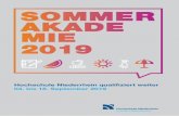SOMMER AKADE MIE 2019 - hs-niederrhein.de · SOMMER AKADE MIE 2019 Hochschule Niederrhein qualifiziert weiter 04. bis 18. September 2019