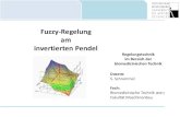 Fuzzy-Regelung am invertierten Pendel · • PID-Regler • Adaptive Regler • Neuronale Regler • Fuzzy Regler • Adaptive Neuro-Fuzzy-Regler • Chien, Hrones und Reswick •