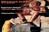 Dhamma Inside - pustaka.dhammacitta.org · Secara umum, masyarakat Buddhis dapat dibagi menjadi dua kelompok, yakni mereka yang meninggalkan kehidupan berumahtangga (pabbajita) dan