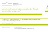 Mobile Advanced: Alles mobil oder Fixed- Mobile-Convergence? · Prof. Dr. Bernd Holznagel, LL.M., Institut für Informations-, Telekommunikations- und Medienrecht (ITM) Fragestellung