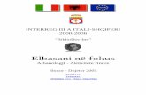 INTERREG III A ITALI-SHQIPERI 2000-2006teca.consiglio.puglia.it/pem/bibliodocinn/doc/bollettini/elbasan-set-dic05-shq.pdf · Frashëri jeta dhe vepra” (1982), “Marin Beçikemi