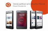 Vývoj aplikací pro Ubuntu Phone - openalt.cz Studenik - Ubuntu Phone.pdf · BQ Aquaris E4.5 BQ Aquaris E5 HD – 1 GB, 8/13Mpx – Quad Core Cortex A7 up to 1.3 GHz MediaTek Meizu