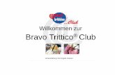 Willkommen zur Bravo Trittico Club - Gusto AG Club 2013 Fa. Gusto Seminarunterlagen.pdf · Techniken für die Herstellung des Speiseeises = das System der kombinierte Maschine nur