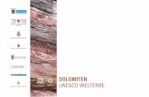 DOLOMITEN - GEOPARC Bletterbach · von Fachleuten in den Bereichen Geologie, Geomorphologie und Landschaft. Die Beratungen auf lokaler, nationaler und internationaler Ebene haben