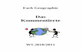 Das Kommentierte - geographie.uni-osnabrueck.de · Die Veranstaltung soll das Grundwissen der Geologie und Geomorphologie vermitteln. Die Vorlesung wird folgende Schwerpunkte beinhalten: