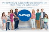 Black Friday und Cyber Monday - check24.de · 4 •Black Friday (24. November) und Cyber Monday (27. November) markieren den Beginn des Weihnachtsverkaufs mit vielen Rabatten speziell