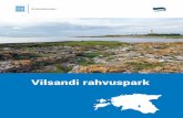 Vilsandi rahvuspark - keskkonnaamet.ee · Jaagarahu oli enne teist maailmasõda piirkonna olulisim reisi- ja kaubasadam, kust veeti välja ka lubjakivi keemiatööstuse tooraineks.