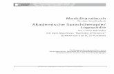 Modulhandbuch - uni-wuerzburg.de · Modulhandbuch für das Studienfach Akademische Sprachtherapie/ Logopädie als 1-Fach-Bachelor mit dem Abschluss "Bachelor of Science" (Erwerb von
