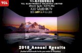 2018 Annual Results - electronics.tcl.comelectronics.tcl.com/UserFiles/File/IR/Presentation/2019/TCL... · 1 The above turnover days are calculated based on the average balances for