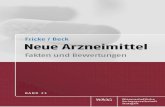 Fricke / Beck Neue Arzneimittel - ciando.com fileFricke / Beck Neue Arzneimittel Fakten und Bewertungen Band 21 von Prof. Dr. Uwe Fricke Institut für Pharmakologie, Universitätsklinikum