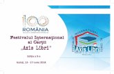 Festivalul International al Cartii „Axis Libri” · 6 ora 1600 rta gălățeană femininăA, de Corneliu Stoica, Ed. Centrului Cultural Dunărea de Jos, Galați. Moderator: Zanfir