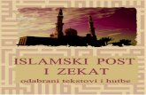 ISLAMSKI POST - bosnamuslimmedia.files.wordpress.com · 2 ISLAMSKI POST I ZEKAT odabrani tekstovi i hutbe Priređivači ovog pdf - izdanja:   avgust 2008./ša'ban 1429.