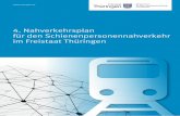 Nahverkehrsplan für den Schienenpersonennahverkehr im ...apps.thueringen.de/de/publikationen/pic/pubdownload1486.pdf · 4. Nahverkehrsplan für den Schienenpersonennahverkehr im