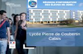 Lycée Pierre de Coubertin Calaislyceecoubertin.net/IMG/pdf/presentation_colleges_rentree_2019_eleves... · LA CLASSE DE SECONDE VOIE GÉNÉRALE ET TECHNOLOGIQUE La classe de 2nde