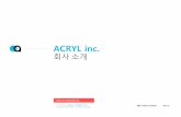 ACRYL inc. - acriil.com · 13.03 lg전자와‘스마트tv를위한감성셜 센터서비스개발’ 계약체결 15.12 산자부‘사회문제결형 R&D’ 사업3개년정부출연금확정(참여기관)