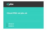 Cloud PBX od pbx - vnet.sk workshop.pdf · Predstavenie spolo čnosti Vnet a.s., ako prevádzkovate ľa služby. Kto sme ? Na Slovensku rastieme viac ako 12 rokov Skoro 4 tucty nadšencov