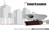 metcom metcom br.pdf · metcom ® Önsöz CCTV Teknolojisindeki gelişmeler sonucunda video ile gözetim, günümüzde mevcut olan korunma, güvenlik ve yönetimin vazgeçilmez yardımcısı