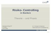 Risiko-Controlling v1.pps [Kompatibilitätsmodus] · Quantifizierung von Risiko • Risiko: Unsicherheit über den Ausgang (pos./neg.) • Stress Tests: Extreme, jedoch nicht unplausible