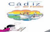 Cádiz - cadizturismo.com · Internet Webseiten, um die Provinz von Cadiz mit Kindern zu erleben Internet Webseiten rund um das Wasser Internet Webseiten für Reitunterricht und Reitausﬂ