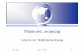 Systeme der Plankostenrechnung - web.eah-jena.deweb.eah-jena.de/fhj/bw/studiengaenge/bachelor_ba/pflichtmodule/... · Die Firma Mc Daniels stellt Hamburger für verschiedene Großküchen