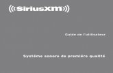 Systéme sonore de premiére qualité - SiriusXM Canada · 4 Introduction Caractéristiques Nous vous félicitons d’avoir acheté votre nouveau Systéme sonore de premiére qualité