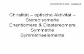 Chiralität – optische Aktivität – Stereoisomerie ...C4T.pdf · Schneckenhäuser sind spiralige Gebilde, die im Prinzip rechtshändig oder auch linkshändig sein können. Tatsächlich