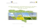 STRATEGIA JUDEȚULUI ALBA ÎN DOMENIUL ENERGIEI 2018-2023 · resurselor energetice, promovarea și dezvoltarea energiilor alternative. În principal aceste inițiative integrează