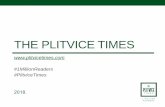 The plitvice Times - hgk.hr · Jeste li znali o Plitvicama? Mjesečno se pojam “plitvice lakes” u svijetu na Google.com pretražuje između 10 000 i 100 000 x Pojam “plitvice”
