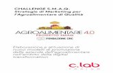 CHALLENGE S.M.A.Q. Strategie di Marketing per l ... SMAQ.pdf · Contamination Lab Torino Challenge SMAQ - Strategie di Marketing per l'Agroalimentare di Qualità Un progetto di In