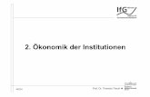 2. Ökonomik der Institutionen - uni-muenster.de · PAT, TKT, PRT. 47/224 Prof. Dr. Theresia Theurl 2.2.1 Arbeitsteilung Arbeitsteilung Problem der Bereitstellung Koordinationsproblem