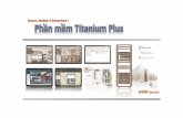 Secure, Anytime & Everywhere - hitron.vnhitron.vn/media/upload/spec/Titanium Plus.pdf · Titanium Plus Tích hợp với hệ thống cảnh báo Surge protectiv e L2 Switch Switching