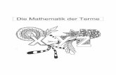 Mathematik der Terme - einzelarbeit.ch der Terme.pdf · Title: Microsoft Word - Mathematik der Terme.docx Author: Christian Haldemann Created Date: 8/19/2015 7:20:50 AM