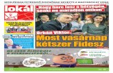 Most vasárnap kétszer Fidesz - lokal.hu · MOSLÉKBAN FETRENGŐ DISZNÓNAK NEVEZTE A MAGYAROKAT VONA. Eközben a pártelnök és több vezető jobbikos is luxuskörülmények között