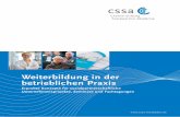 Weiterbildung in der betrieblichen Praxis - cssa-wiesbaden.de · Weiterbildung in der betrieblichen Praxis Erprobte Konzepte für sozialpartnerschaftliche Unternehmensprojekte, Seminare