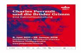 CHARLES PERRAULT UND DIE BRÜDER GRIMM - …philippsruhe.hanau.de/mam/cms01/kultur/museen/pressemappe_museen017.pdf · - 2 - CHARLES PERRAULT UND DIE BRÜDER GRIMM Eine Kabinettausstellung