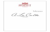 Меню A La Carte - respecthotel.com.ua · лосось с/с, масляна х/к, креветки гриль, відварні мідії Подається з часниковим