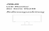 LCD-Monitor der Serie VG248 - cdn.billiger.com · vii Weitere Informationen Nutzen Sie die folgenden Quellen, wenn Sie weitere Informationen zum Produkt und zu Software-Aktualisierungen