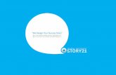 “We Design Your Success Story” - 스토리21story21.co.kr/download/story21.pdf · 플래시 기반 게임 ... 요구분석 및 홖경 분석 교수학습전략 기획 및 과정기획안