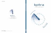 2015 KOTRA 지속가능경영 & 인권경영 보고서 · 비즈니스 모델 04 KOTRA 경영전략 05 회사소개 06 이해관계자 커뮤니케이션 08 중대성 평가 10 2015
