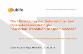 Die Umsetzung der österreichischen Open-Access-Strategie ... · Die Umsetzung der österreichischen Open-Access-Strategie: "Austrian Transition to Open Access“ Bruno Bauer, Forum