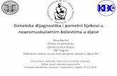 Genetska dijagnostika i pametni lijekovi u ...info.hazu.hr/upload/File/2018-3/Barišić-N-Genetska-dijagnostika-i... · Neuromuskularne bolesti- genetske/nasljedne •neuromuskularne