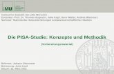 Die PISA-Studie: Konzepte und Methodikthomas.userweb.mwn.de/Lehre/wise1011/SeminarSozi/JohannObermeier.pdf · Vorschau 1. Konzeption von PISA 2. Framework 3. Stichprobendesign 4.