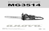 Instrucciones y manual usuario MG3514 - cdn.manomano.com · No se extienda o corte por encima de la altura del hombro y utilice únicamente espadas y cadenas de repuesto especificadas