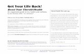 Get Your Life Back!Get Your Life Back! - thyroidu.comthyroidu.com/wp-content/uploads/2012/04/Get-Your-Life-Back-Thyroid...1 ©2011 Kim Wolinski, MSW “Dr. DeClutter” Get Your Life