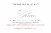 Nordrhein-Westfälische Taekwondo Union e.V. fileNordrhein-Westfälische Taekwondo Union e.V. 2. Nachwuchsturnier 2010 Teilnehmerlisten – vorläufiger Zeitplan Verehrte Vereinsvertreter,