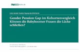 Erste Gender Studies Tagung des DIW Berlin Gender Pension Gap im Kohortenvergleich Kأ¶nnen die Babyboomer